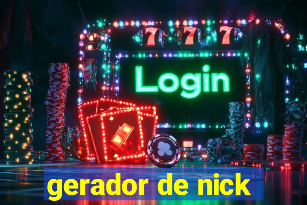 gerador de nick